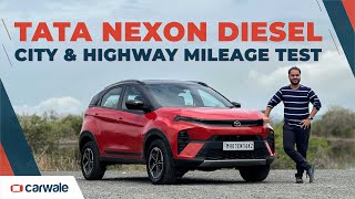 Tata Nexon Mileage Test - Diesel MT variant City & Highway Run | CarWale